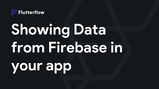 Flutterflow - Travailler avec les données